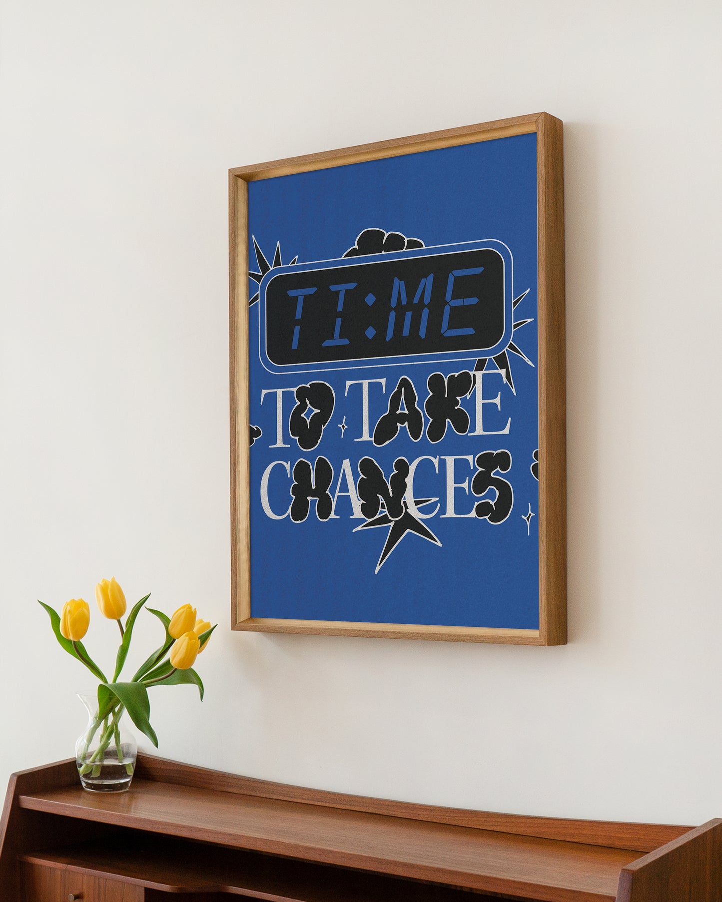 "Time to Take Chances" Print