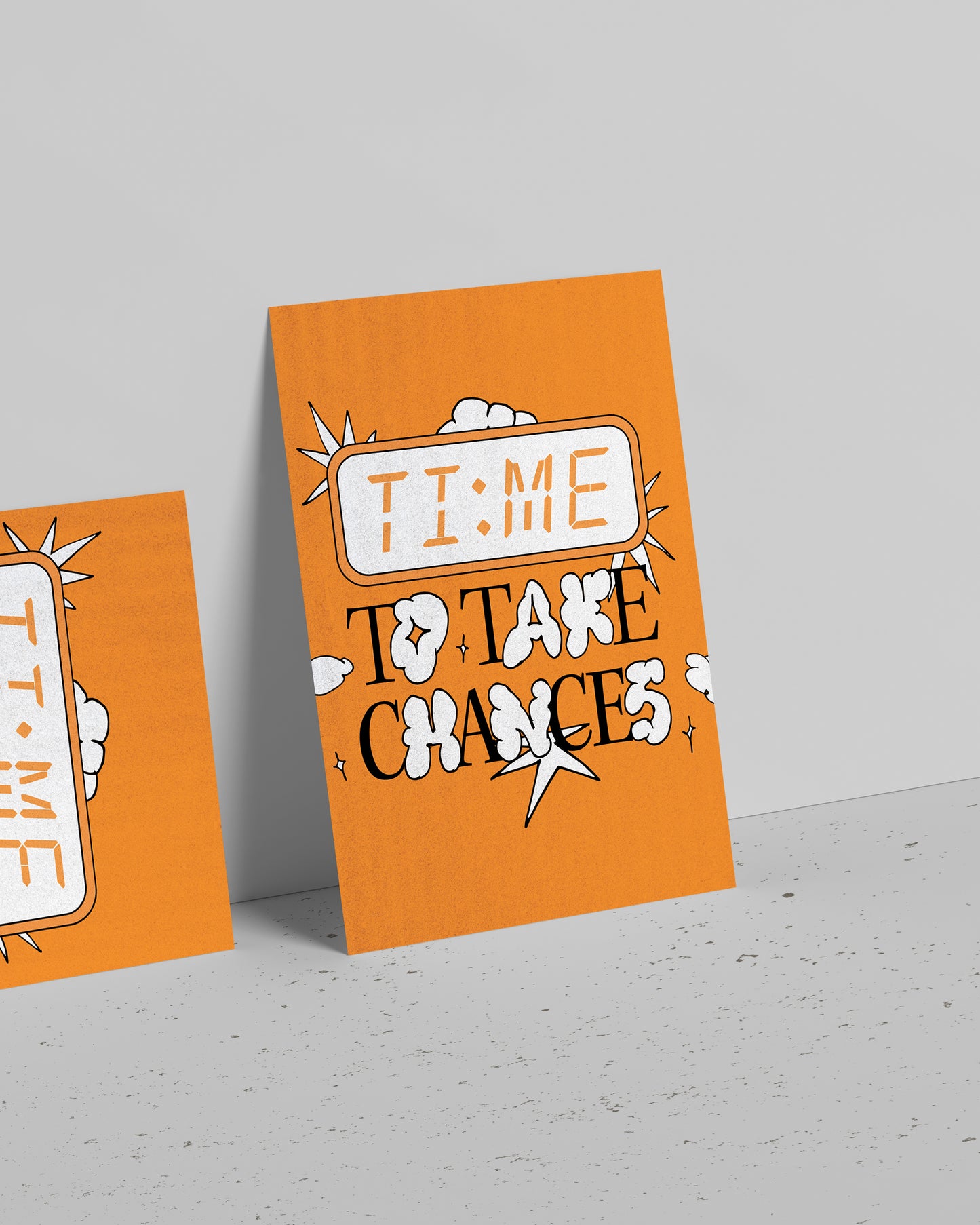 "Time to Take Chances" Print